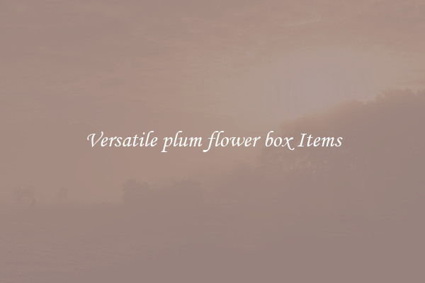 Versatile plum flower box Items
