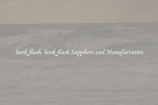 book flash, book flash Suppliers and Manufacturers