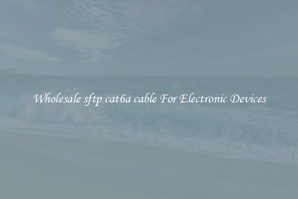 Wholesale sftp cat6a cable For Electronic Devices
